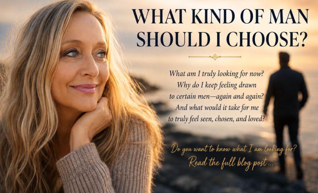 what kind of men should I chose